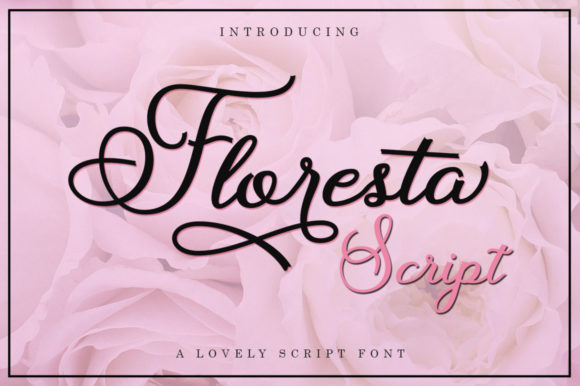 Floresta Script: A Joyful Type with a Bold Twist